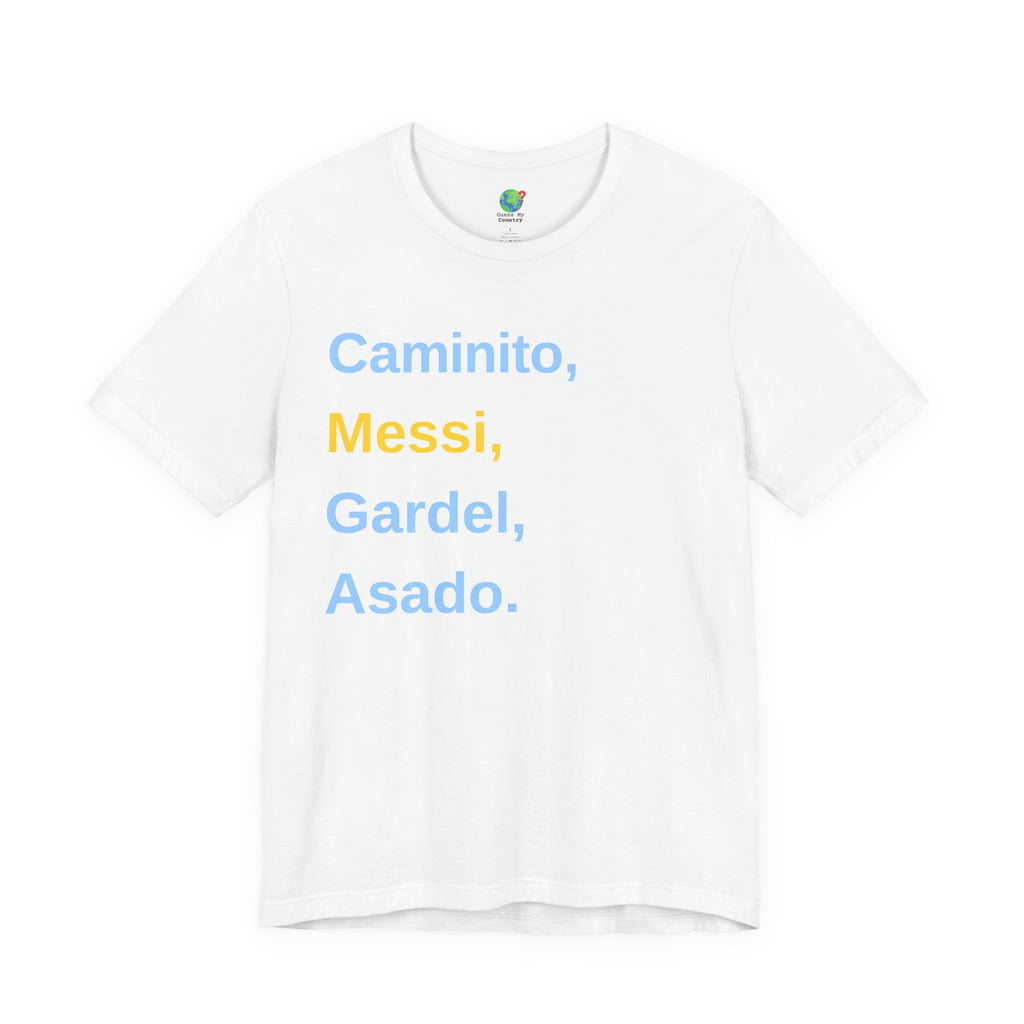 I'm Argentinian! Short Sleeve T-Shirt