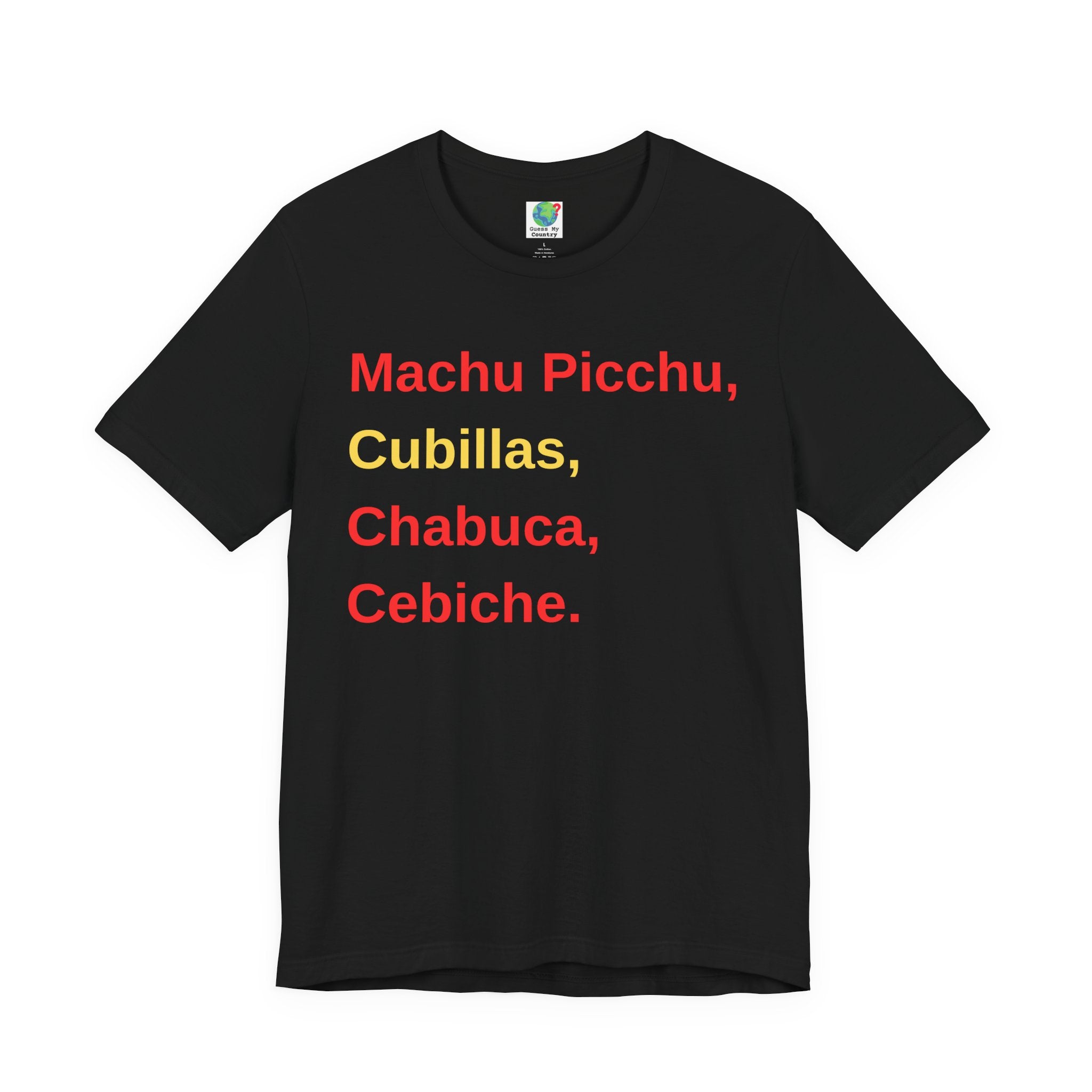 I'm Peruvian! Short Sleeve T-Shirt
