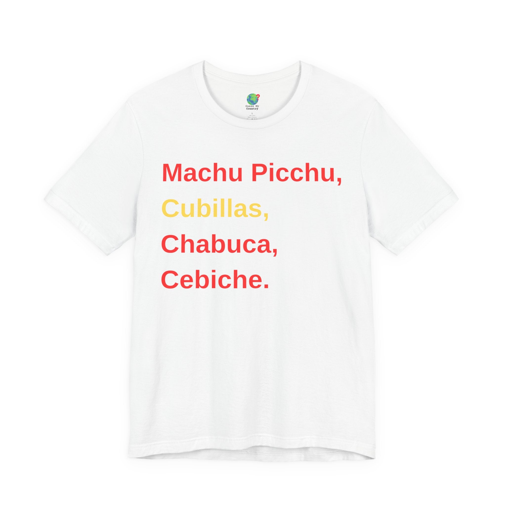 I'm Peruvian! Short Sleeve T-Shirt