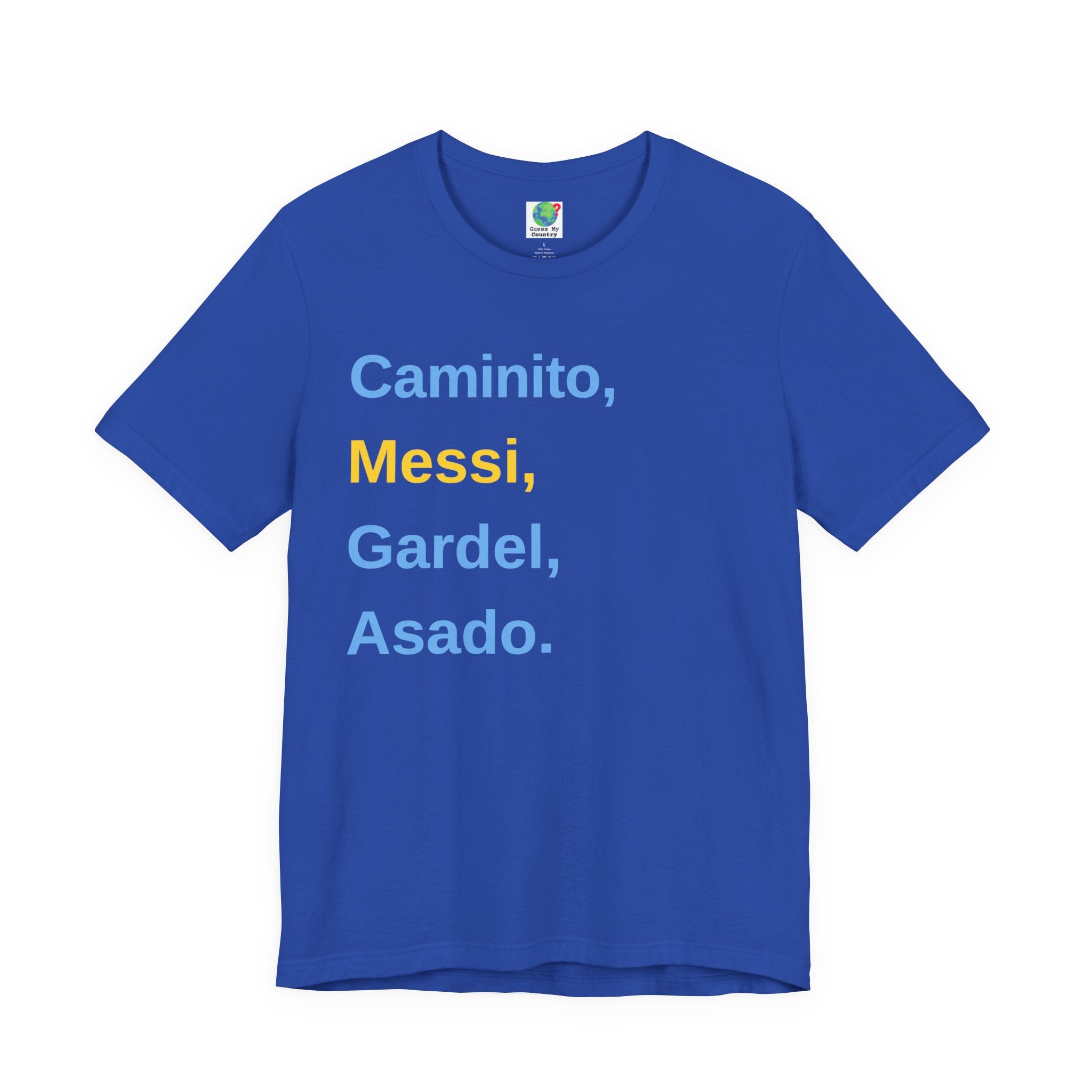 I'm Argentinian! Short Sleeve T-Shirt
