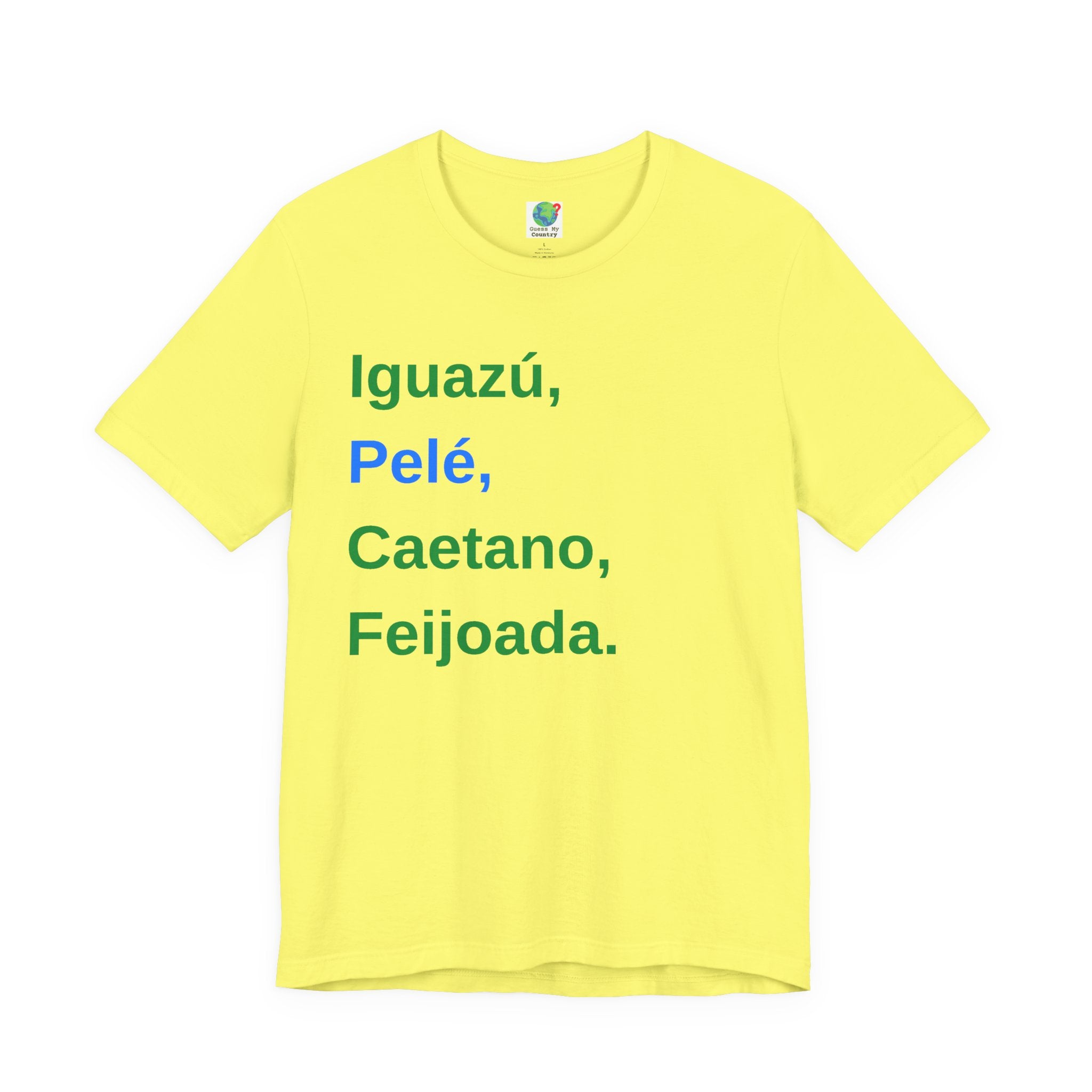 I'm Brazilian! Short Sleeve T-Shirt