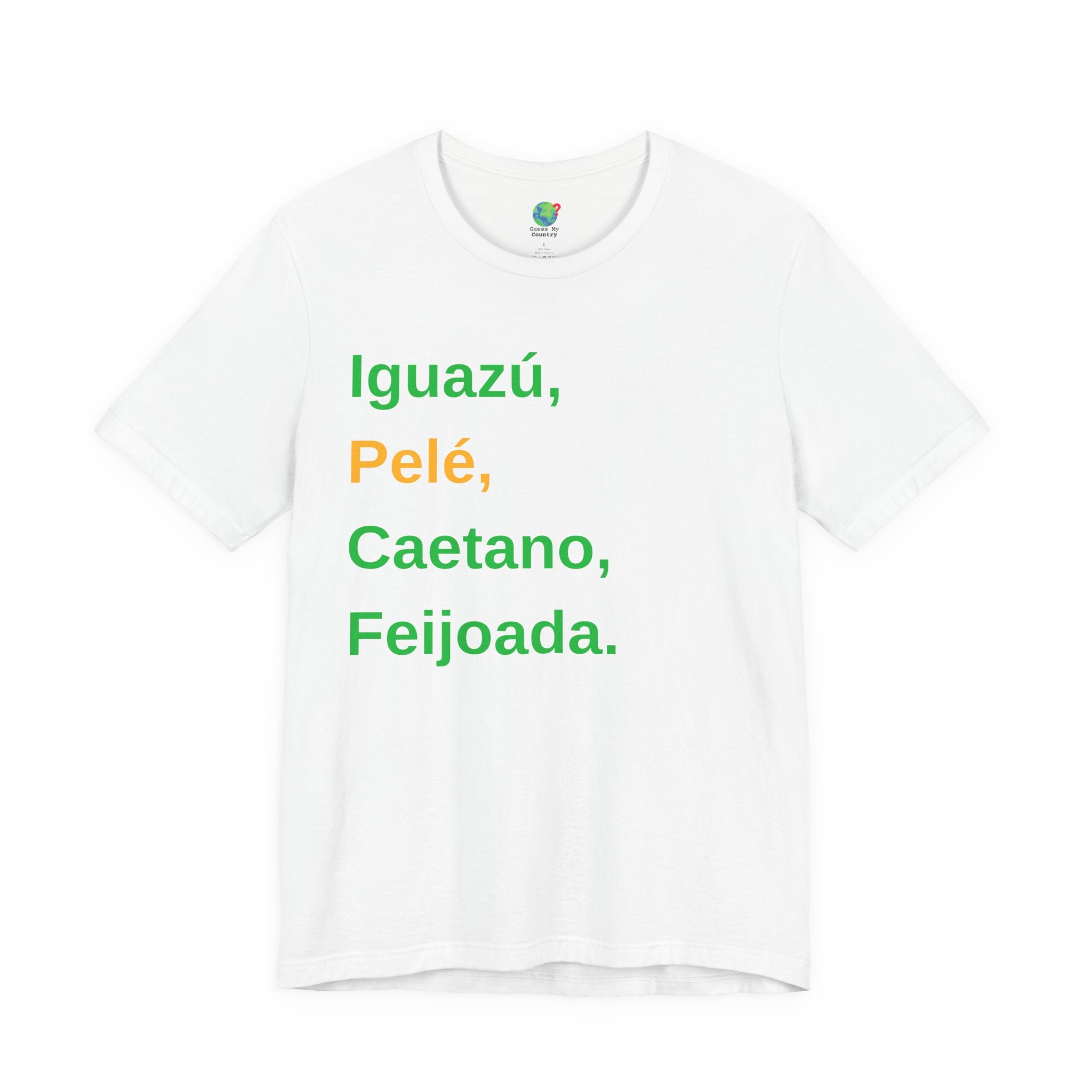 I'm Brazilian! Short Sleeve T-Shirt